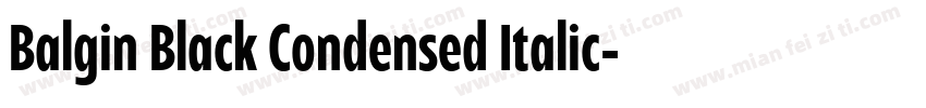 Balgin Black Condensed Italic字体转换